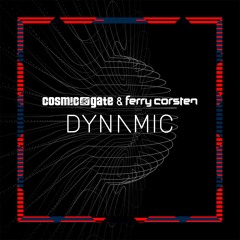 Cosmic Gate & Ferry Corsten - Dynamic (Corstens Countdown 498 RIP)