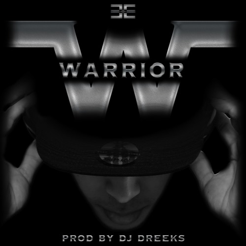 WARRIOR (Prod by DJ DREEKS)
