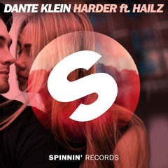 Dante Klein - Harder ft. HAILZ [OUT NOW]