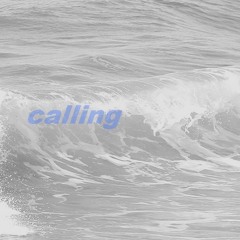 Calling