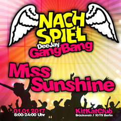 Miss Sunshine - 2017-01-01 Neujahrs Nachspiel (KitKatClub)