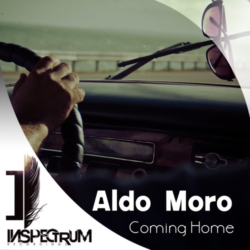 Aldo Moro - Coming Home [Inspectrum Recordings]