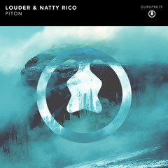 Louder & Natty Rico - Piton [FREE DOWNLOAD]