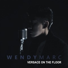 Wendy Marc - Versace On The Floor
