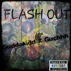 GUDDAKIDD FT. GUCHHH X FLASHOUT(SINGLE).mp3