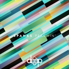 [Golden Track] Spanks - Peachin' (Original Mix)