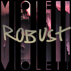 ROBUST - Violett [Original Mix] [CM-Master] FREE DOWNLOAD