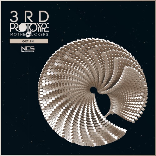 3rd Prototype - Get In [NCS Release]