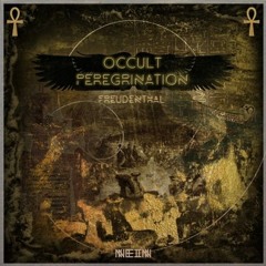 Freudenthal - Occult Peregrination (Original Mix)
