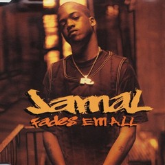 Jamal - Fades Em All (Adam Kay Remix)