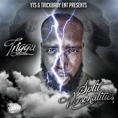 Trigga Featuring Wapp Daddy - Make It All Back