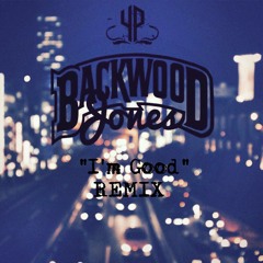 BackWood Jones - I'm Good REMIX