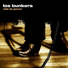 Los Bunkers - Nada Es Igual