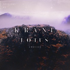 KRANE x Lotus - Indigo [SESSIONS_3.2]