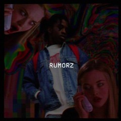 RUMORZ