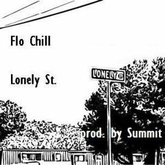 Lonely Street   prod. by Summit