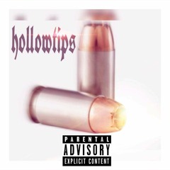 Hollow Tips ft kingbrian X spankdanger