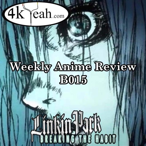 War B015 Breaking The Habit By Linkin Park By Weekly Anime