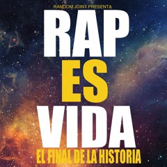 Promocional Rap Es Vida Volumen 7 El Final De La Historia
