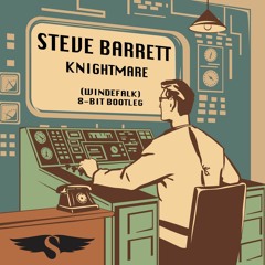 Steve Barrett - Knightmare (Windefalk 8-bit bootleg)
