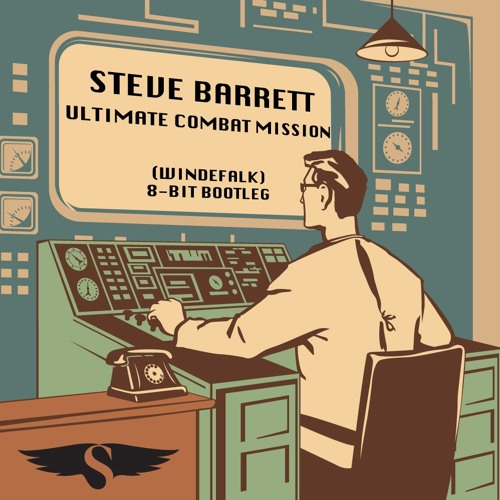 Steve Barrett - Ultimate Combat Mission (Windefalk 8-bit Bootleg)