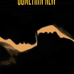 SOMETHIN' NEW - KOZMIC CHILD