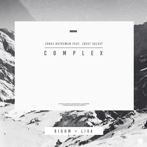 Jonas Rathsman feat. Josef Salvat - Complex (BIOHM X LIVA Bootleg) [Free Download]