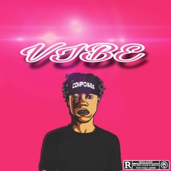 Vibe (Prod. Thomas Crager Beats)