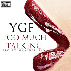Too Much Talking