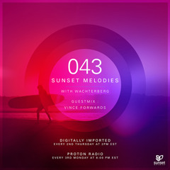 Sunset Melodies 043 - Wachterberg Mix
