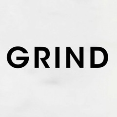 Rich Royal ~ Grind