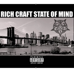 RICHCRAFT STATE OF MIND ( NAS - N.Y STATE OF MIND   FREESTYLE  )