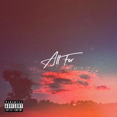 Yaotl - All For ft. LIRA (prod. Smackdown) Remix