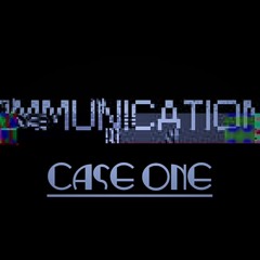 Communications Case One Intro