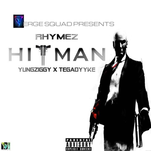 HITMAN BY RHYMEZ