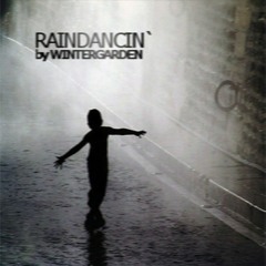 Raindancin       (Friday, 13th Edit)