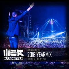 Brennan Heart presents WE R Hardstyle January 2017 (2016 Yearmix)