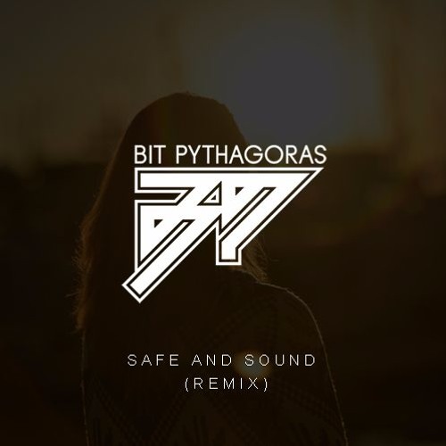 Olivera - Safe and Sound (Bit Pythagoras Remix)