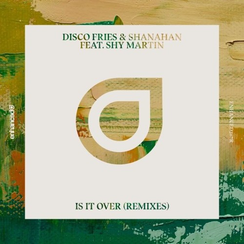 Disco Fries & Shanahan ft. Shy Martin - Is It Over (IZECOLD Remix)