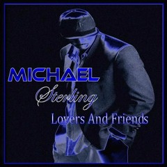 Michael STERLING - Lovers And Friends (NG RMX)