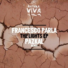 Francesco Parla - The Lights (Original Mix)