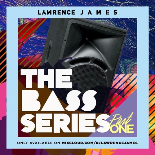 The BASS Series - Pt1