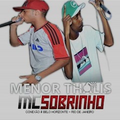 = MC MENOR THALIS E MC SOBRINHO = MAIOR PECADO #PROD. SOBRINHO( ( LANÇAMENTO 2017 ) )