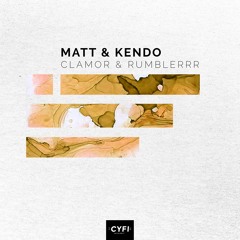 Matt & Kendo - Clamor (Preview)
