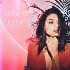 HENAO - Salty Water (Gee Futuristic x Nikki 3k Remix)