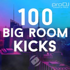 proDJ 100Big Room Kicks Full demo