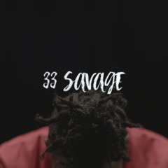 33 Savage