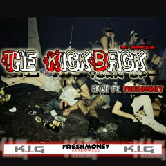 The KickBack - 5five feat. Freshmoney