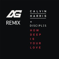 How Deep Is Your Love (April Grey EDIT)