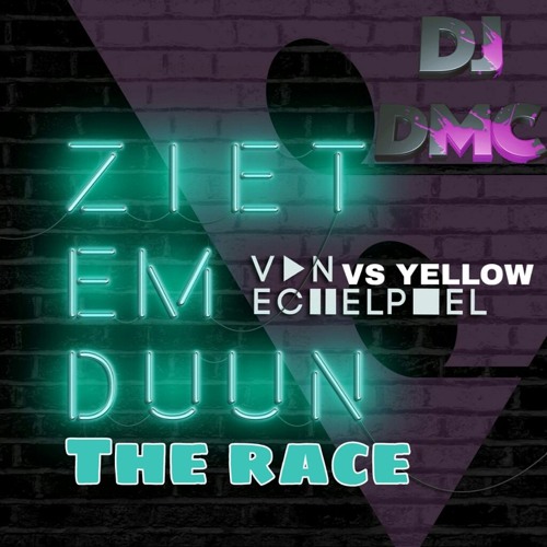 VAN ECHELPOEL VS YELLOW - Ziet Em Duun Vs The Race (DJ DMC Mashup) (2016)